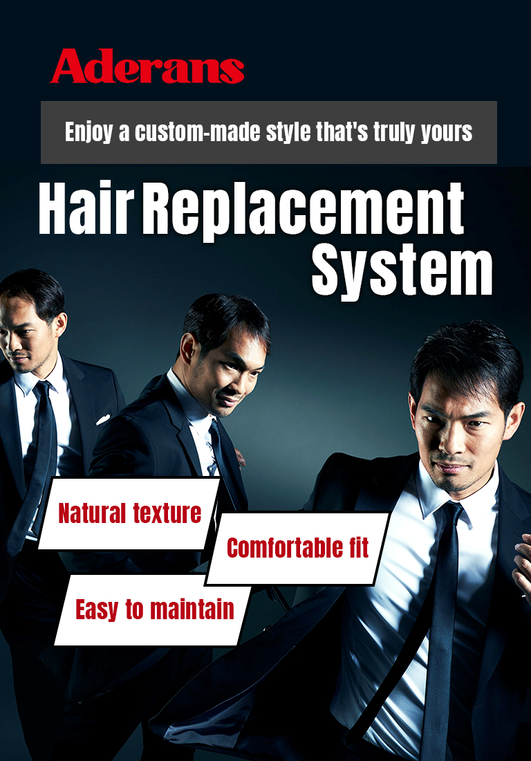 Aderans Wig Hair Replacement System｜Aderans Singapore